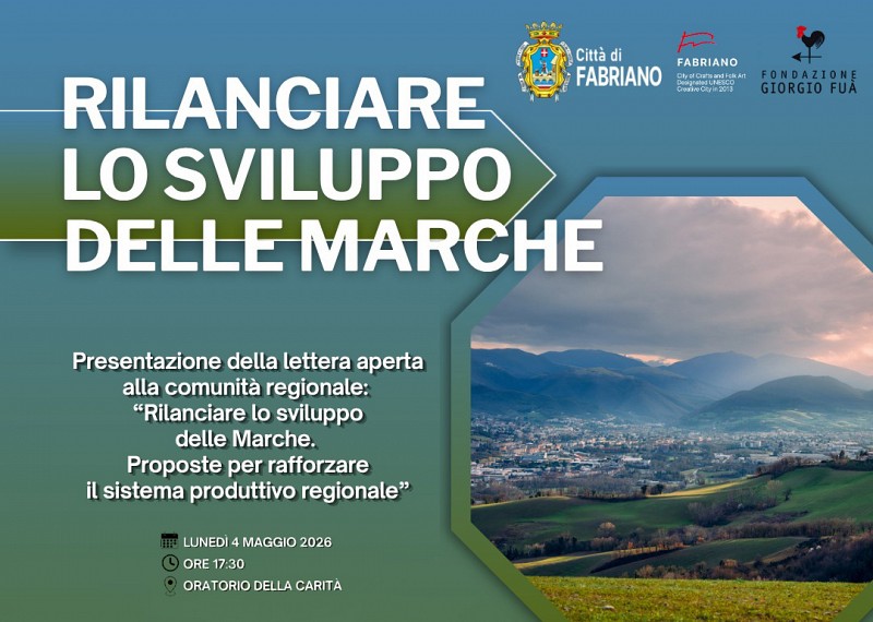 Rilanciare lo sviluppo delle Marche
